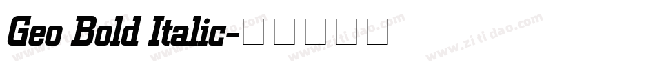 Geo Bold Italic字体转换